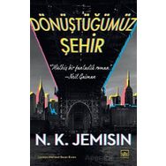 Dönüştüğümüz Şehir İthaki Yayınları