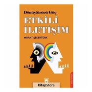 Dönüştürücü Güç Etkili İletişim - Murat Şekertürk
