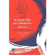 Dorlion Yayınevi Kibritçi Kız - La Petite Fille Aux Allumettes / Fransızca Hikayeler Seviye 1 484927