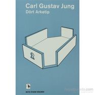 DÖRT ARKETIP - CARL GUSTAV JUNG