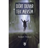 Dört Duvar Tek Mevsim - Samet Tunca