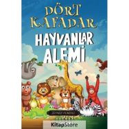Dört Kafadar Hayvanlar Alemi Zeynep Pendaz