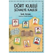 Dört Kuleli Şövalye Kalesi - İpek Arman