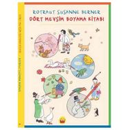 Dört Mevsim Boyama Kitabı - Rotraut Susanne Berner