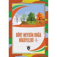 Dört Mevsim Doğa Hikayeleri 1 Dorlion Yayınevi