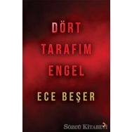 Dört Tarafım Engel - Ece Beşer