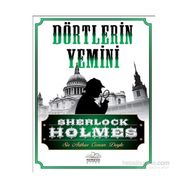 DÖRTLERİN YEMINI - ARTHUR CONAN DOYLE