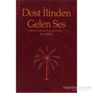 DOST İLİNDEN GELEN SES - BILAL KEMIKLI