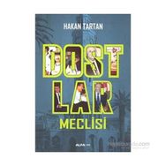 Dostlar Meclisi - Hakan Tartan