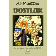 Dostluk - Esma Budak Faruk Kanger Gülser Öztürk Nehir Aydın Gökduman Neslihan Nur Türk