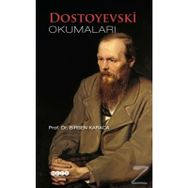 Dostoyevski Okumaları - Birsen Karaca