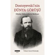 Dostoyevski`nin Dünya Görüşü - Hece Yayınları
