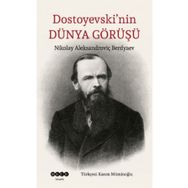 Dostoyevski`nin Dünya Görüşü - Hece Yayınları