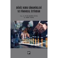Döviz Kuru Dinamikleri ve Finansal İstikrar - Pelin Karatay Gögül