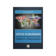 Döviz Kurundan Yurt İçi Fiyatlara Geçiş Etkisi Türkiye Uygulaması - Hakan Acet