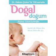 Dr. Hakan Çoker’le 100 Soruda Doğal Doğum - Hakan Çoker