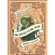 Dr. Jekyll ve Mr. Hyde - Robert Louis Stevenson