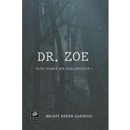 Dr. Zoe - Necati Kerem Çağırıcı