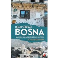 Dram Sonrası Bosna - N. Aslı Şirin Öner