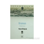 DRAMAN HATIRASI - HASAN ÖZTOPRAK