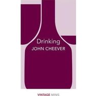Drinking Vintage Minis  - John Cheever