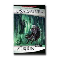 Drizzt Efsanesi 2. Kitap Sürgün - R. A. Salvatore