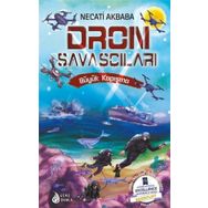 Dron Savaşçıları 5 Büyük Kapışma - Sara Gürbüz Özeren