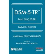 DSM-5-TR Tanı Ölçütleri Başvuru El Kitabı - Esenkal Yayıncılık