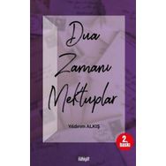 Dua Zamanı Mektuplar - Yıldırım Alkış