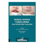 Dudak Damak Yarıklarına Multidisipliner Yaklaşım - Kolektif