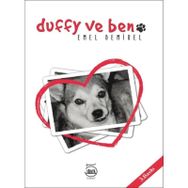Duffy ve Ben - Emel Demirel