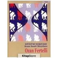 DÜĞÜM NOKTASI KUM SAATI MEYDANI - OZAN FERTELLI