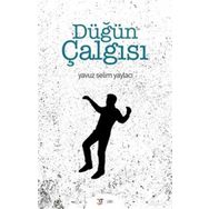 Düğün Çalgısı - Yavuz Selim Yaylacı