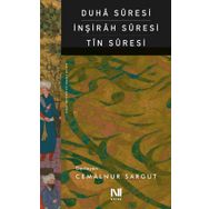 Duha Suresi İnşirah Suresi Tın Suresi - Kolektif