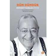 Dün Dündür - Mehmet Barlas