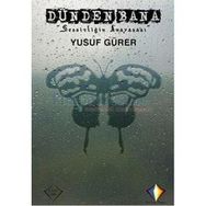 Dünden Bana Sessizliğin Anayasası - Yusuf Gürer