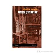 DÜNDEN YARINA USTA ÇINARLAR - YUSUF TOSUN