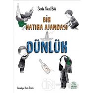 Dünlük - Bir Hatıra Ajandası - Sevda Yücel Bali