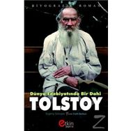 Dünya Edebiyatında Bir Dahi - Tolstoy