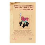 DÜNYA GÜNDEMINE SOSYAL DEMOKRATIK YAKLAŞIMLAR - KOLEKTIF