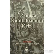 DÜNYA KAPITALIZMININ KRIZI - KOLLEKTIF