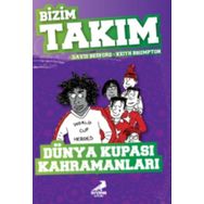Dünya Kupası Kahramanları - Bizim Takım - David Bedford - Keith Brumpton
