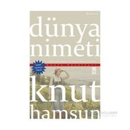 DÜNYA NIMETI - KNUT HAMSUN