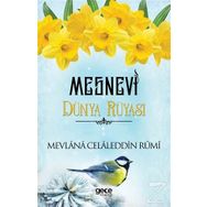 Dünya Rüyası - Mesnevi - Mevlana Celaleddin Rumi