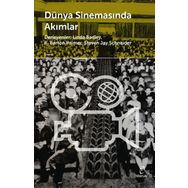 Dünya Sinemasında Akımlar - Steven Jay Schneider R. Barton Palmer