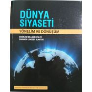 Dünya Siyaseti Yönelim ve Dönüşüm - Shannon Lindsey Blanton Charles William Kegley