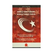 Dünya Türk Forumu - Almagül İşina