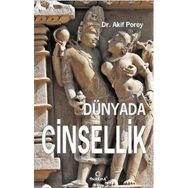 DÜNYADA CINSELLIK - AKIF POROY