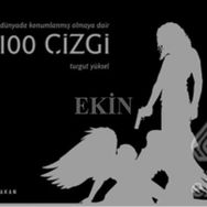 Dünyada Konumlanmış Olmaya Dair 100 Çizgi - Turgut Yüksel