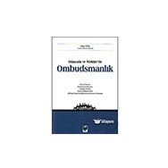 Dünyada ve Türkiye`de Ombudsmanlık - Erhan Tutal